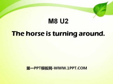 The horse is turning aroundPPTμ