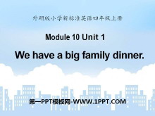 We have a big family dinnerPPTμ3