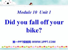 Did you fall off your bike?PPTμ3
