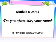 Do you often tidy your room?PPTμ
