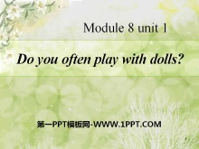 Do you often play with dolls?PPTμ