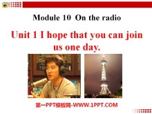I hope that you can join us one dayOn the radio PPTμ2