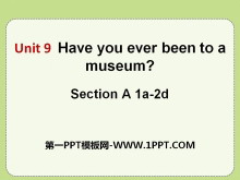 Have you ever been to a museum?PPTμ11