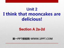 I think that mooncakes are delicious!PPTμ13