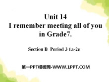 I remember meeting all of you in Grade 7PPTμ12